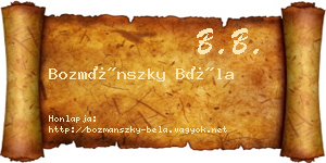 Bozmánszky Béla névjegykártya